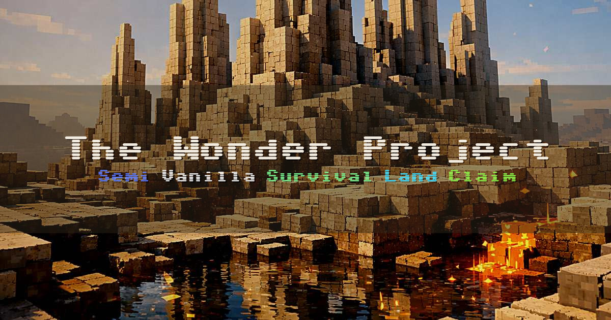 Banner for The Wonder Project Semi Vanilla Survival (mc.wonderproject.co.uk)