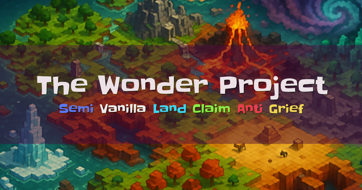 Banner for The Wonder Project Semi Vanilla Survival Server (mc.wonderproject.co.uk)