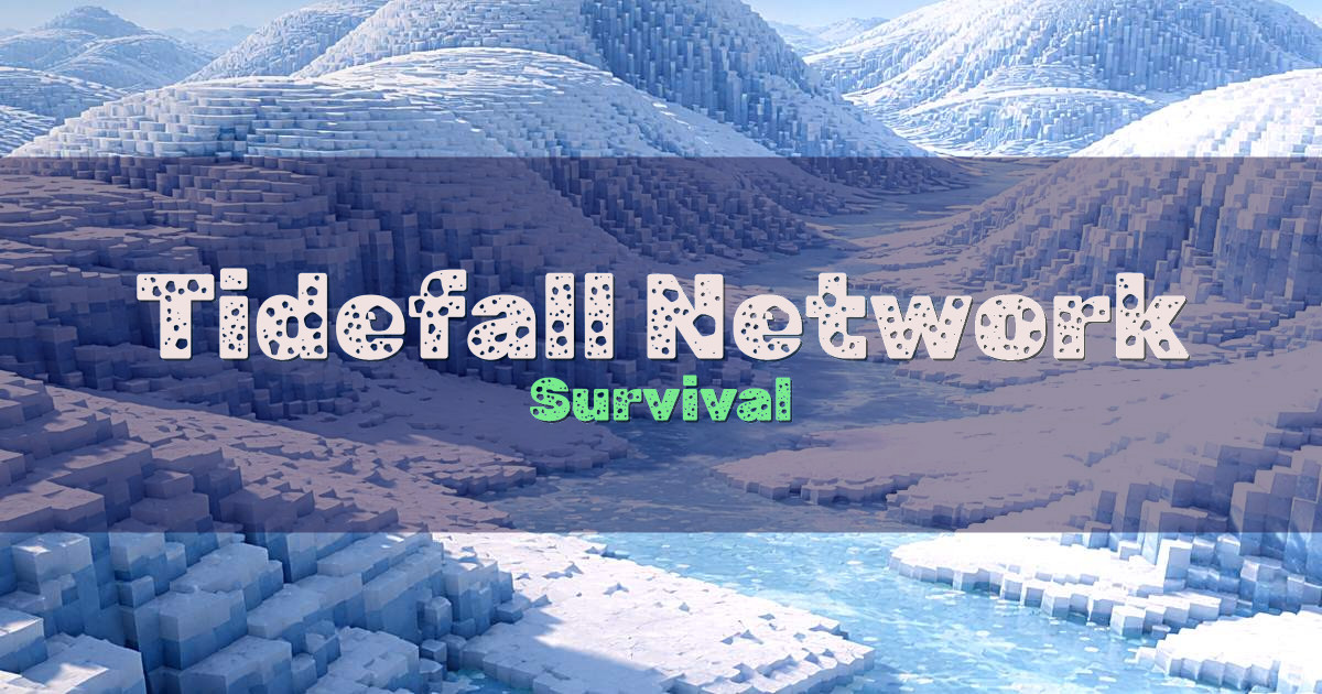 Banner for Tidefall Network Survival (tidefallmc.xyz)