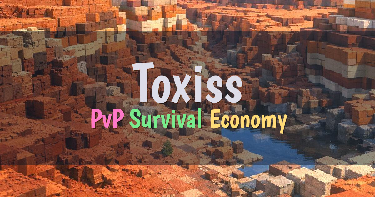 Banner for Toxiss PvP Shop Survival