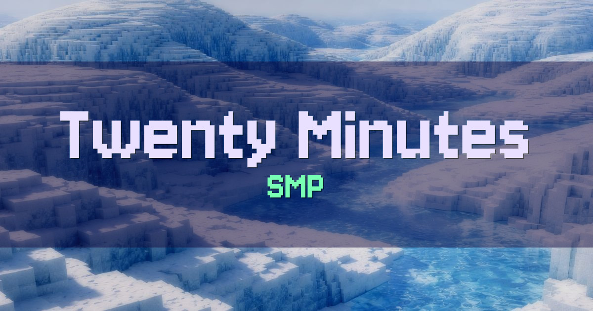 Twenty Minutes SMP Minecraft server