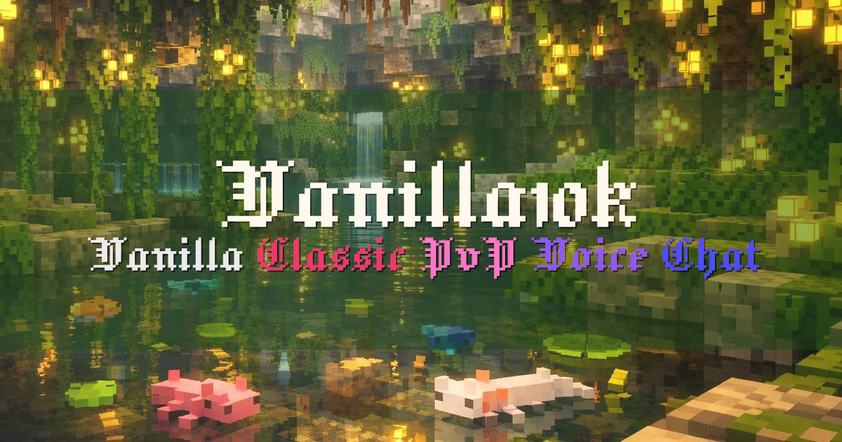 Banner for Vanilla10k Classic PvP Vanilla Survival (vanilla10k.org)