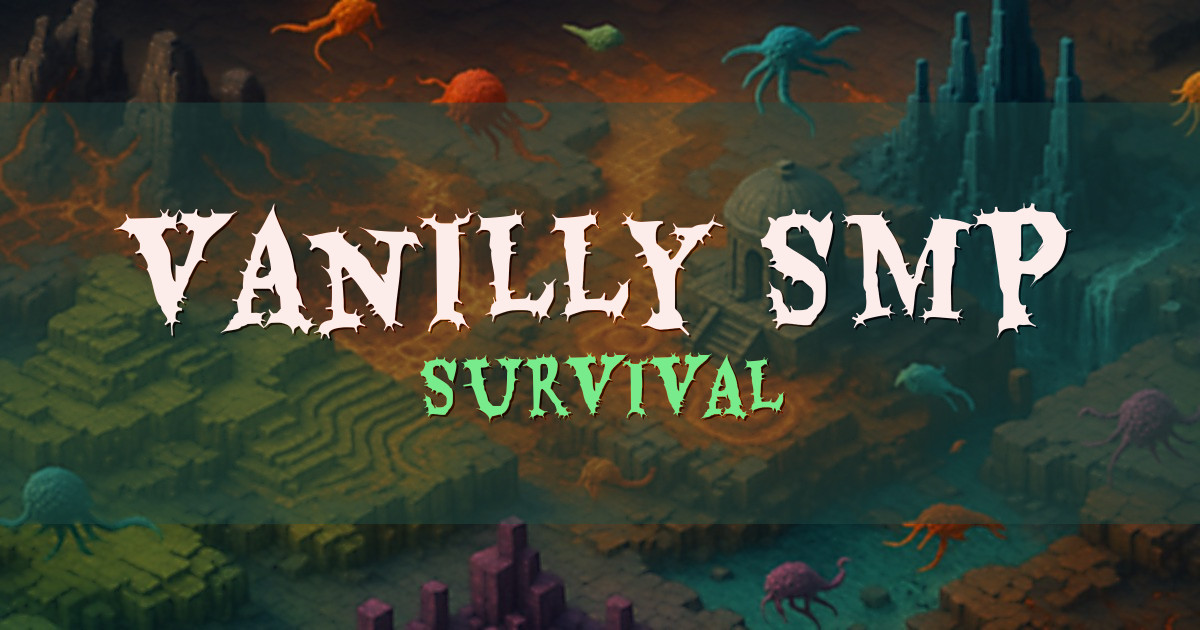 Banner for Vanilly SMP Survival (vanillymc.net)