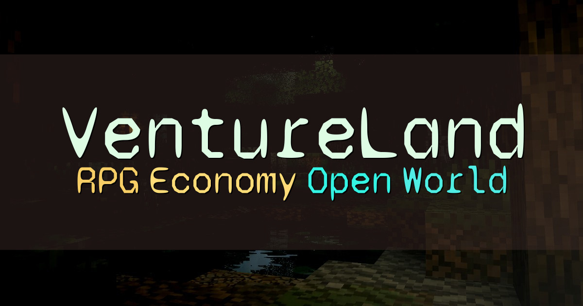 Banner for VentureLand Custom RPG Adventure (mc2.ventureland.net)