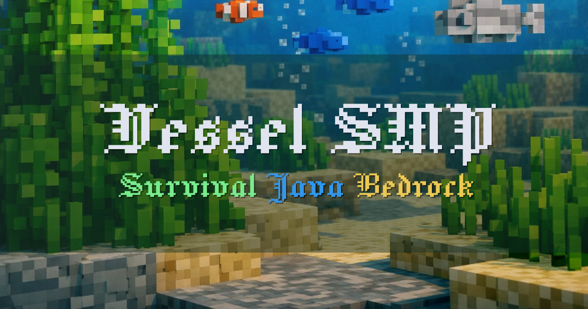 Banner for Vessel SMP Non Toxic Survival Multiplayer (vesselsmp.net)