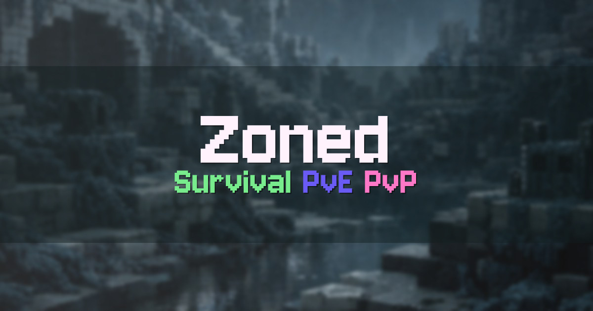 Banner for Zoned Zones Survival with PvE and PvP (zoned.rip)