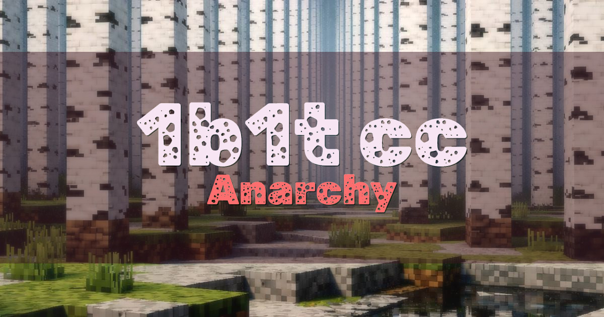 1b1t.cc Anarchy Minecraft server