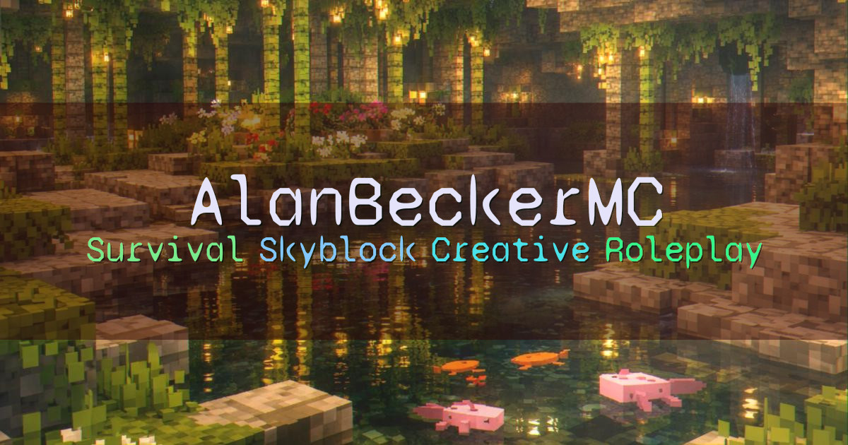 Banner for AlanBeckerMC Official Survival Skyblock Creative (play.alanbecker.net)