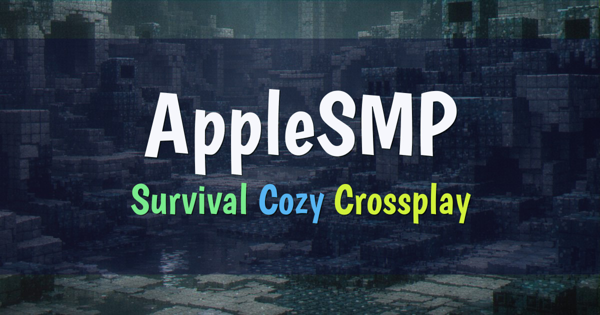 Banner for AppleSMP Cozy Long Term Survival Crossplay (play.applesmp.org)