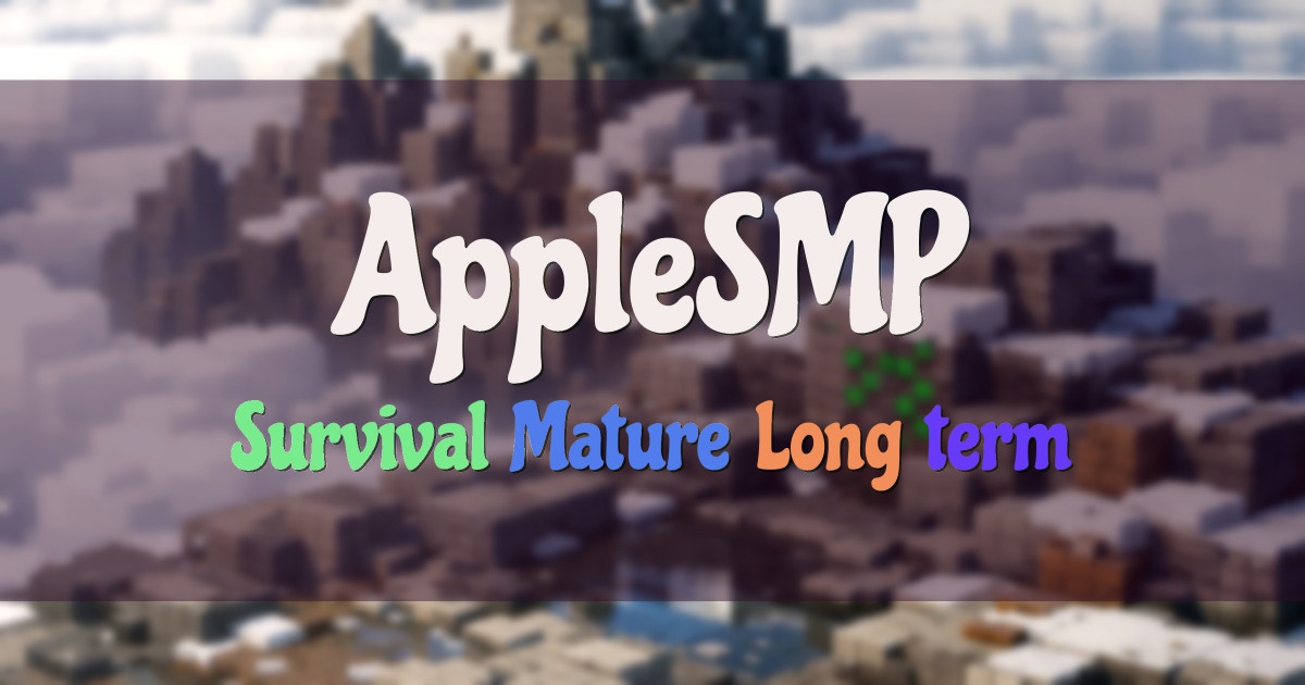 Banner for AppleSMP Mature Survival With Active Ownership (play.applesmp.org)