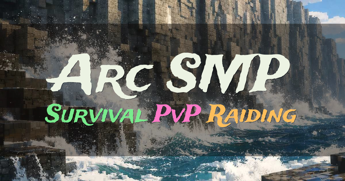 Banner for Arc SMP Survival Progression with KOTH Events (arc.ultramc.co)