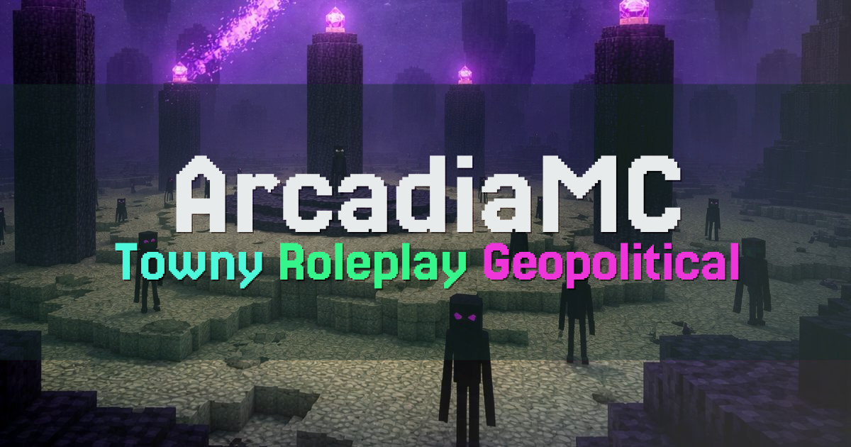 Banner for ArcadiaMC Geopolitical Towny Roleplay Server (play.arcadiamc.net)
