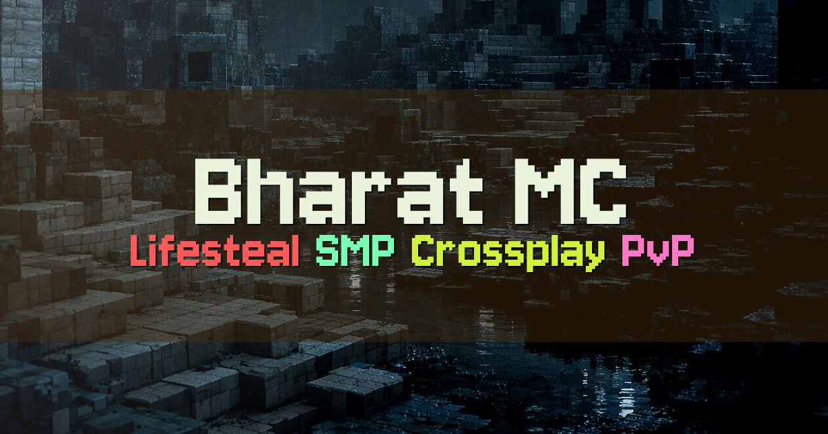 Banner for Bharat MC Lifesteal SMP Crossplay PvP (play.bharatmc.net)