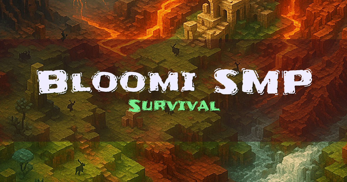 Banner for Bloomi SMP Survival (play.bloomimc.com)