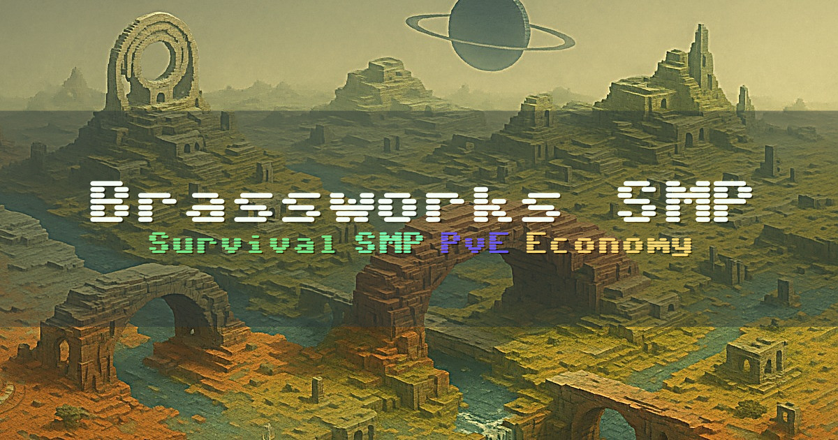 Banner for Brassworks SMP Cooperative Survival (brassworks.opnsoc.org)