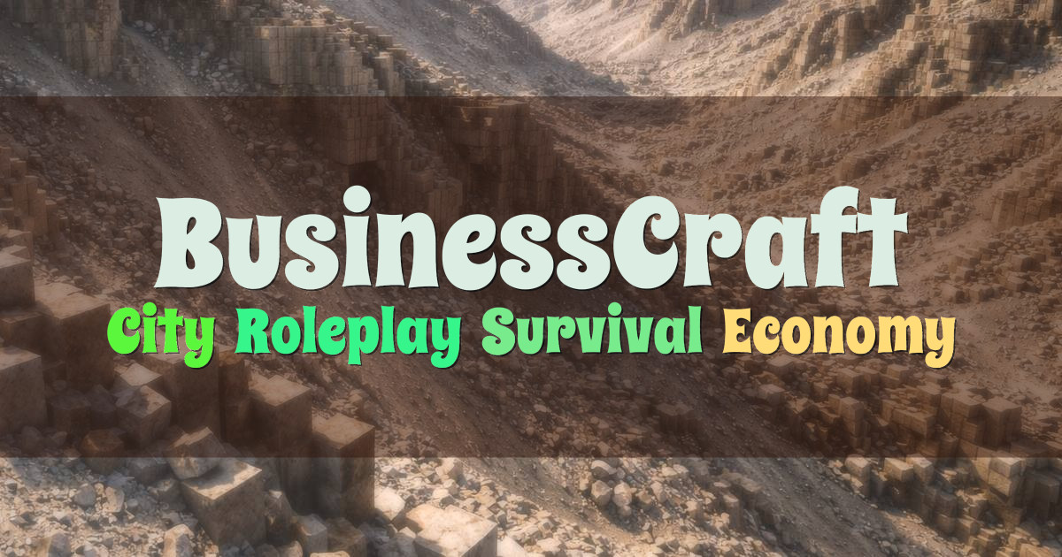 Banner for BusinessCraft City Roleplay Survival Economy (play.mcbusinesscraft.com)