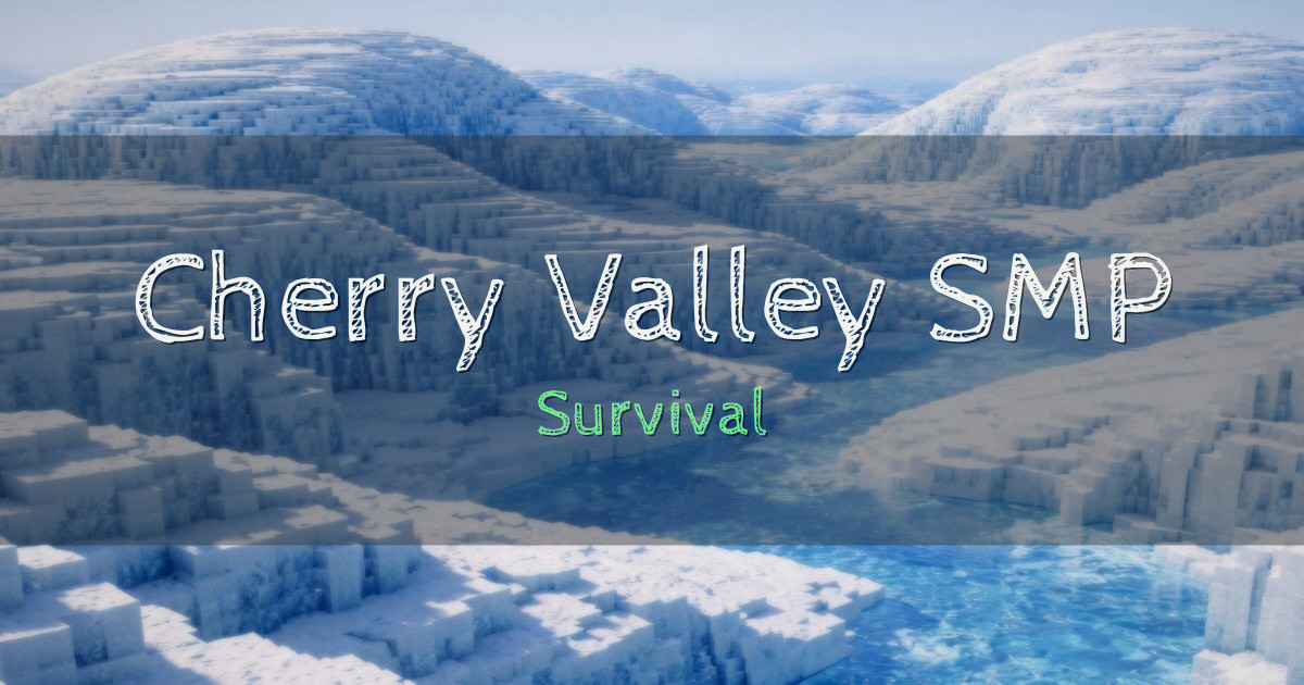 Cherry Valley SMP Survival Minecraft server