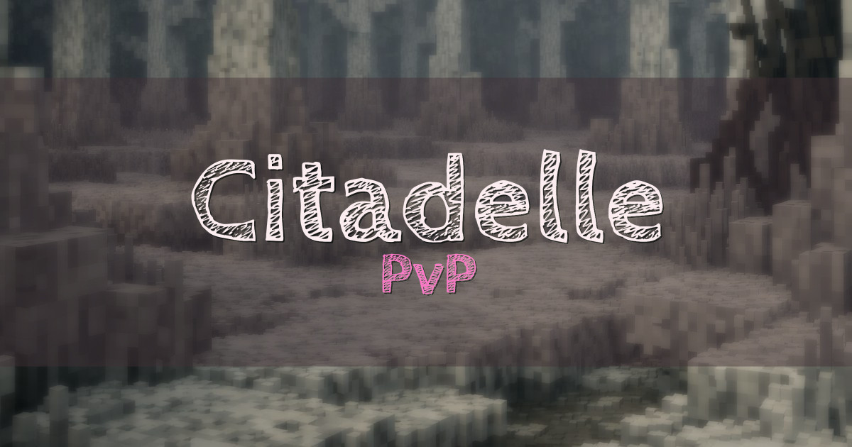 Citadelle PvP Minecraft server