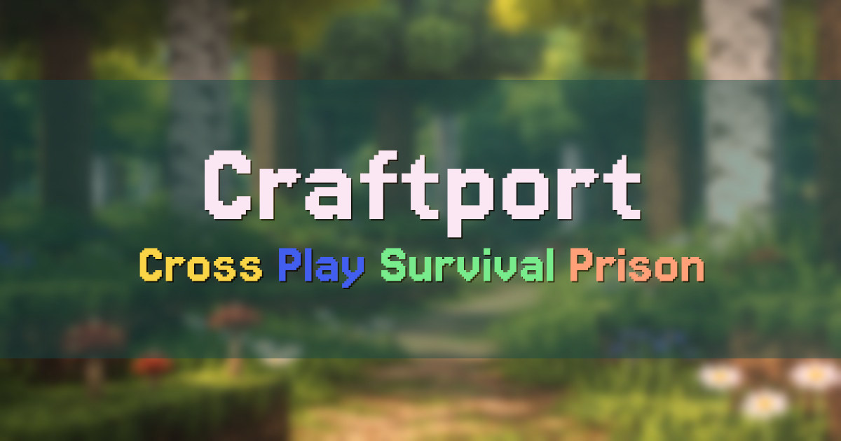 Banner for Craftport Cross Play Survival and Prison (play.craftportmc.com)