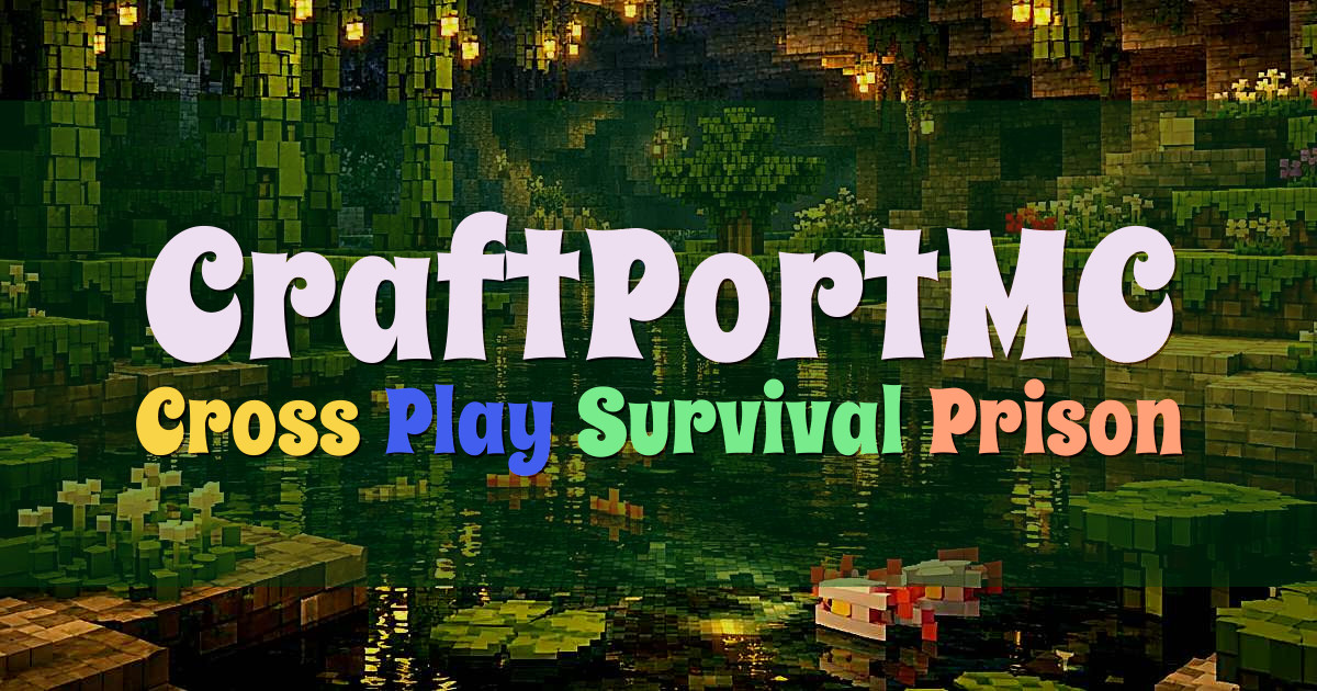 Banner for CraftPortMC Cross Play Survival and Prison (play.craftportmc.com)