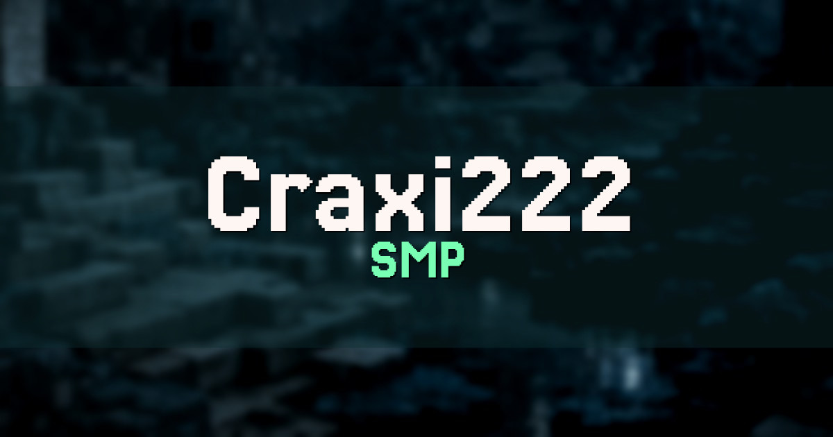 Craxi222 SMP Minecraft server