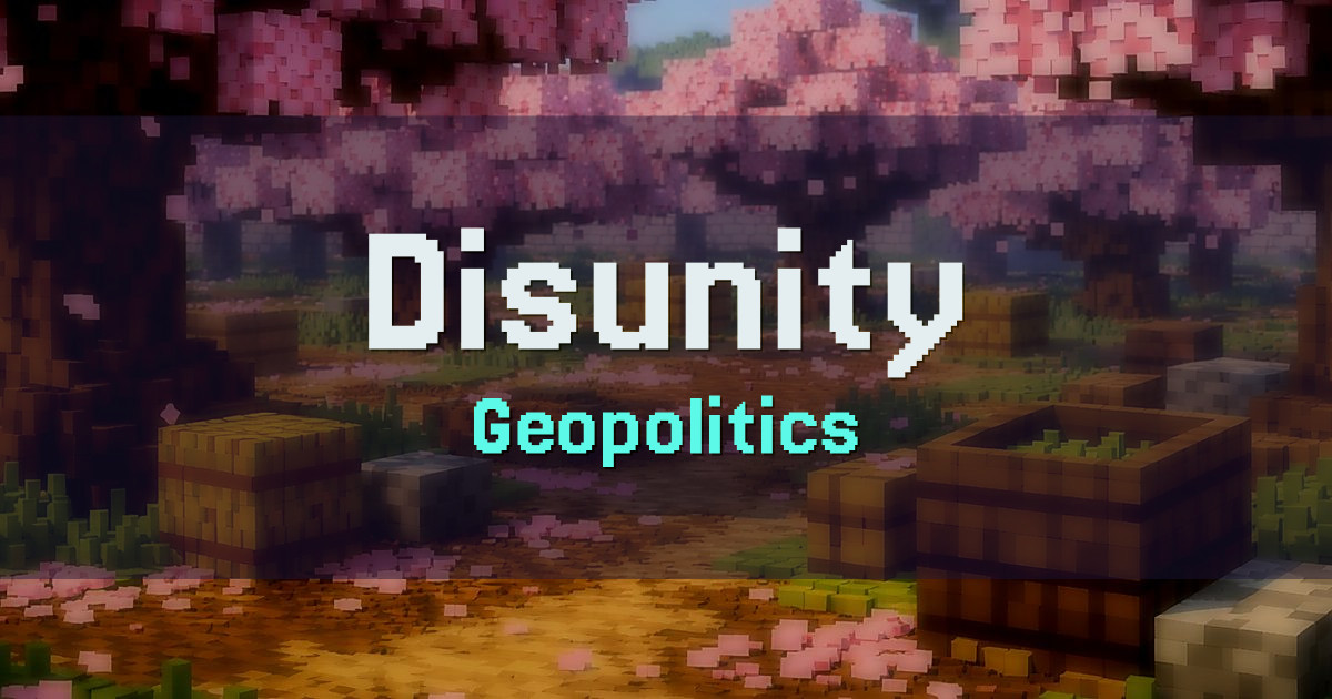Disunity Geopolitics Minecraft server