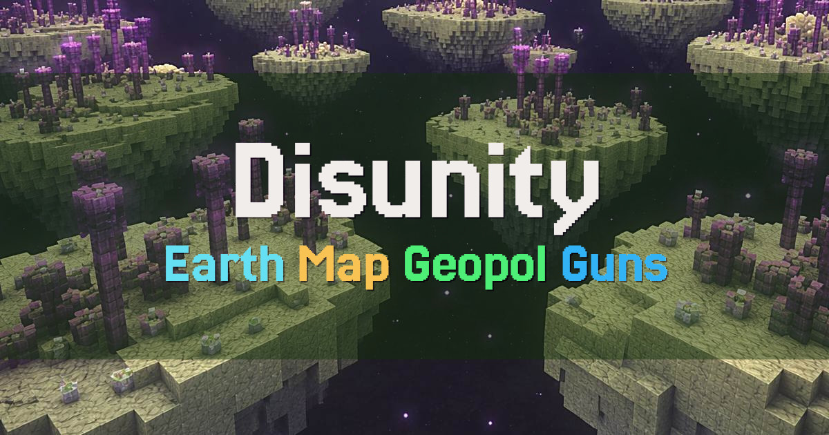 Banner for Disunity Earth Geopol SMP with Guns (play.disunity.xyz)