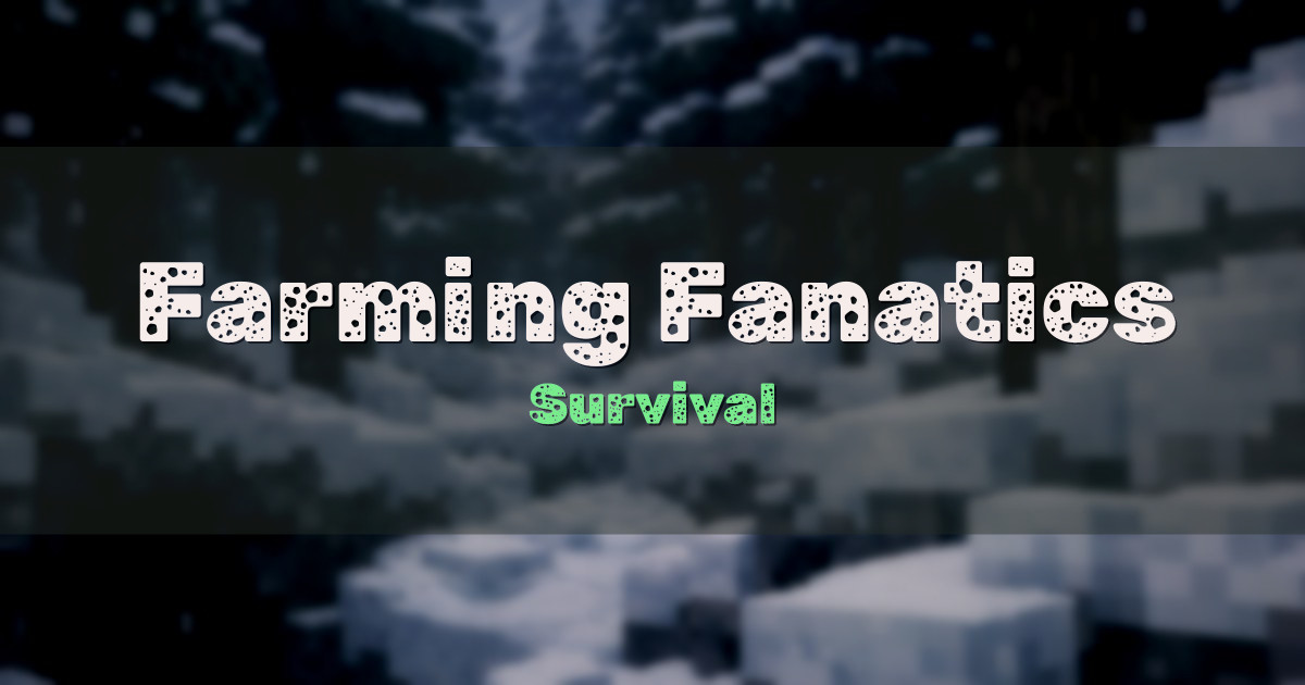 Banner for Farming Fanatics Survival (play.farmingfanatics.online)