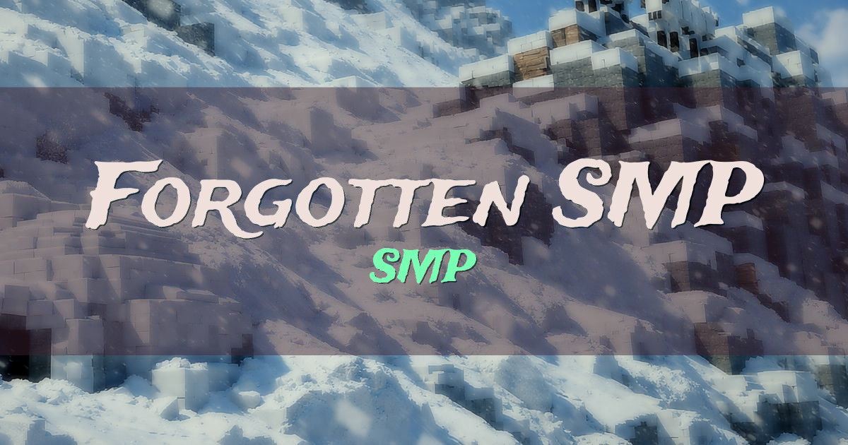 Banner for Forgotten SMP SMP (play.forgottensmp.net)