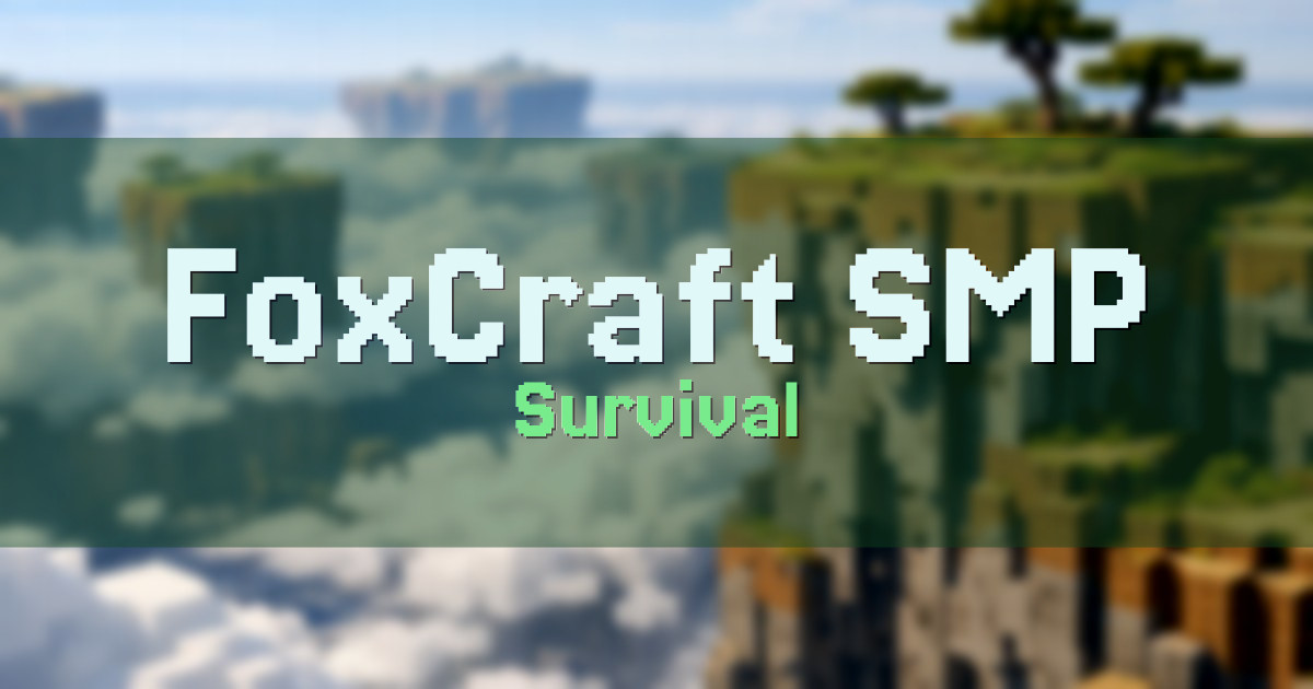 Banner for FoxCraft SMP Survival (foxcraftsmp.com)