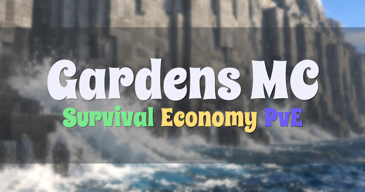 Banner for Gardens MC Custom Survival with Economy (mcs.gardensmc.com)