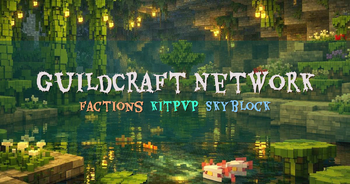 Banner for GuildCraft Network Cracked Factions and Skyblock (play.guildcraft.net)