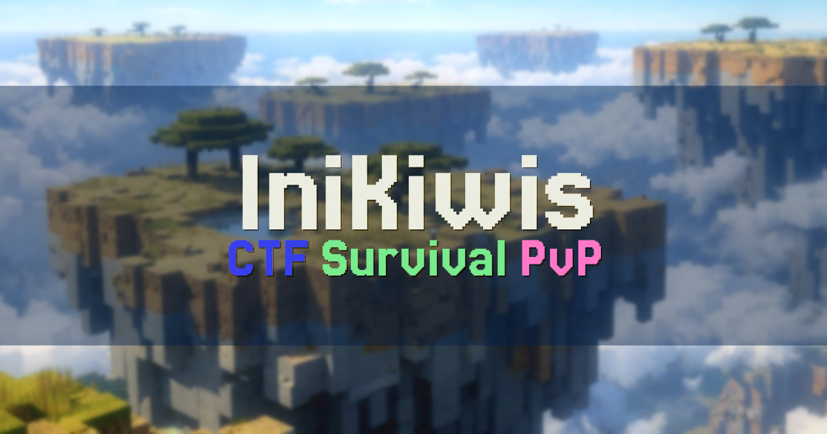 Banner for IniKiwis Capture The Flag Survival PvP (ctf.inikiwi.net)