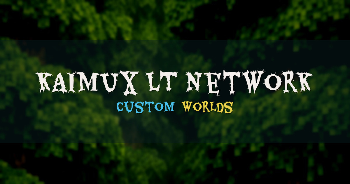 KAIMUX.LT Network Survival Minecraft server