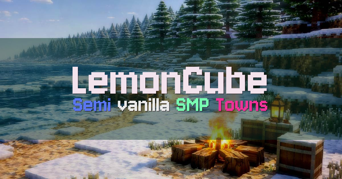 Banner for LemonCube Semi Vanilla SMP With Towns (play.lemoncube.net)