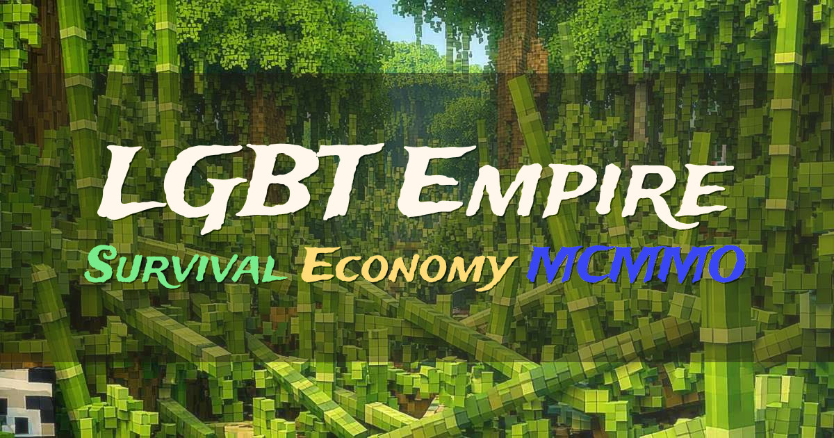 Banner for LGBT Empire Survival Server with Jobs MCMMO and Marriage (play.lgbtempire.org)