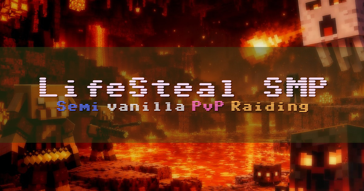Banner for LifeSteal SMP Semi Vanilla PvP Raiding (ms.lifestealsmp.com)