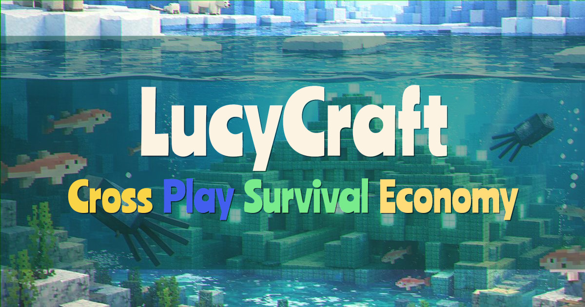 Banner for LucyCraft Cross Play Survival Economy (lucycraft.online)