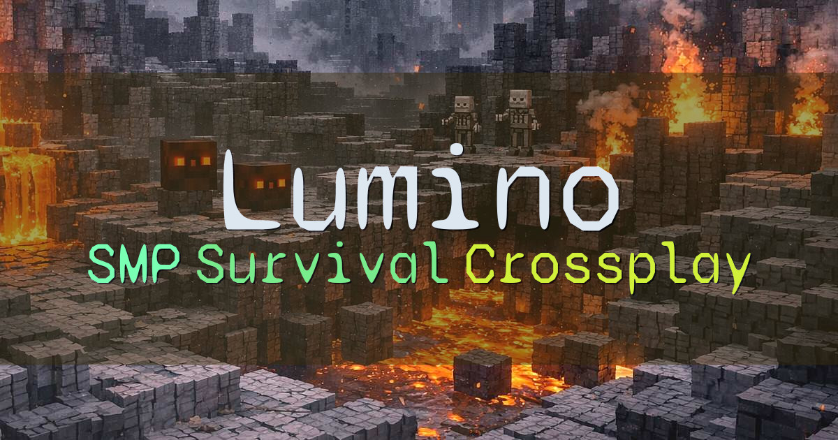 Banner for Lumino SMP Crossplay Survival with Land Claims (luminoserver.com)