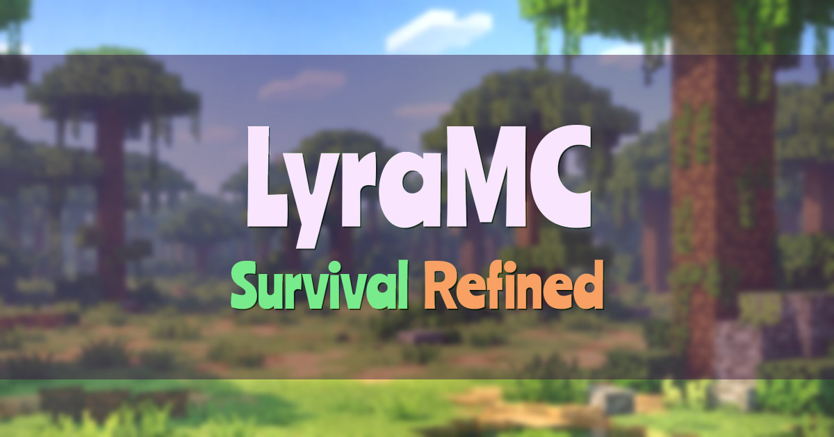 LyraMC Survival Minecraft server