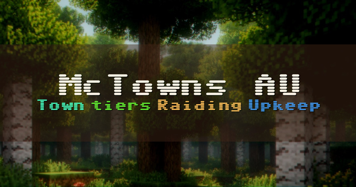 Banner for McTowns AU Town Progression and Raiding Beta (mctowns.au)