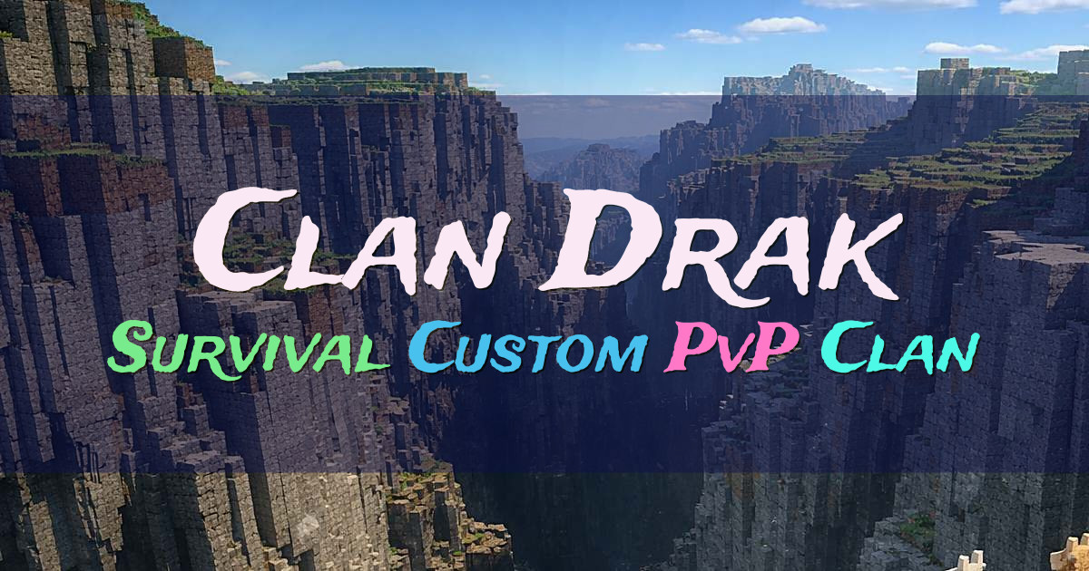 Banner for Minelatino Survival Custom Clan Drak Recluta (play.minelatino.com)