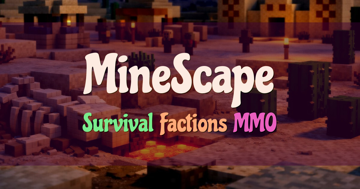 Banner for MineScape Survival Factions MMO with ValhallaMMO (66.59.211.87)