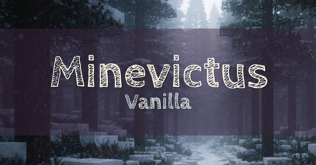 Banner for Minevictus Vanilla (play.minevict.us)