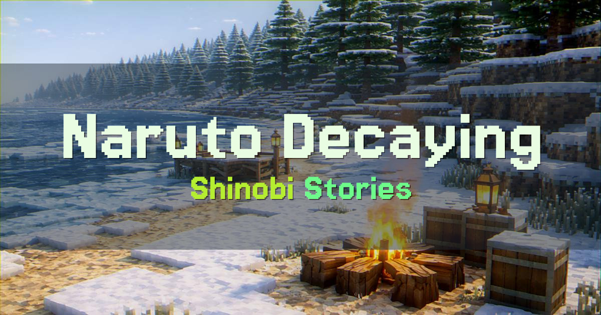 Naruto Decaying Modded Minecraft server