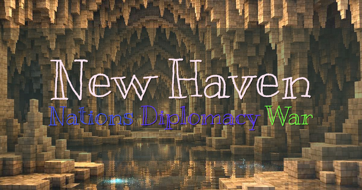 Banner for New Haven Modded Nations Diplomacy and War (newhavenmc.xyz)