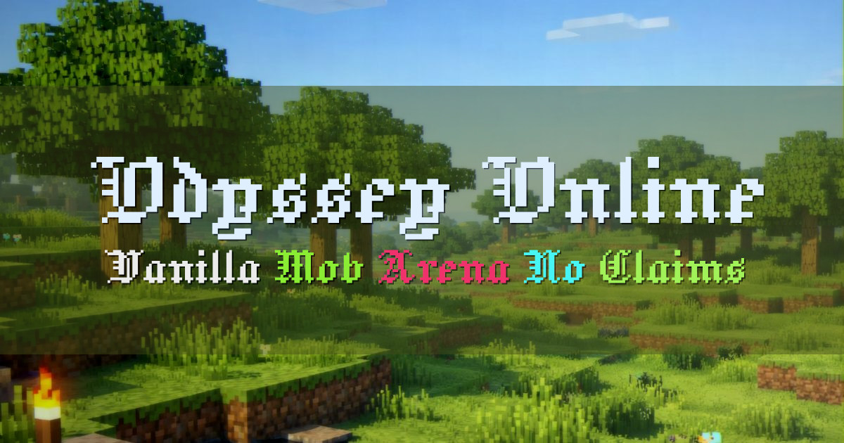 Banner for Odyssey Online Vanilla SMP Tweaks (173.205.84.11)