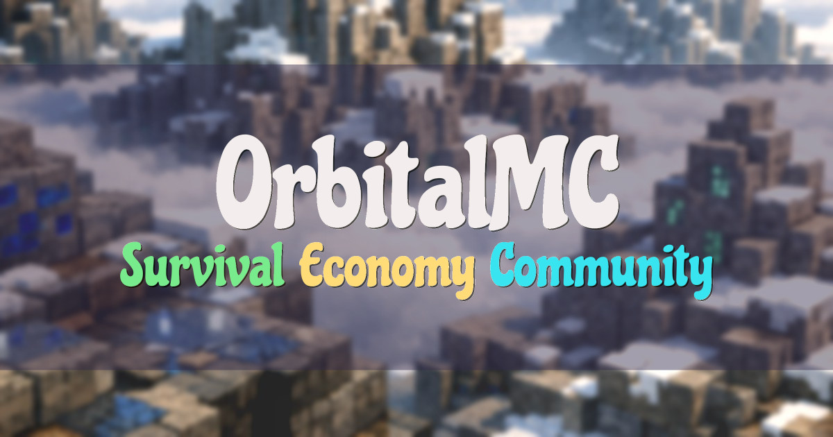 Banner for OrbitalMC Economy Survival With Long Term Progression (orbitalmc.com)