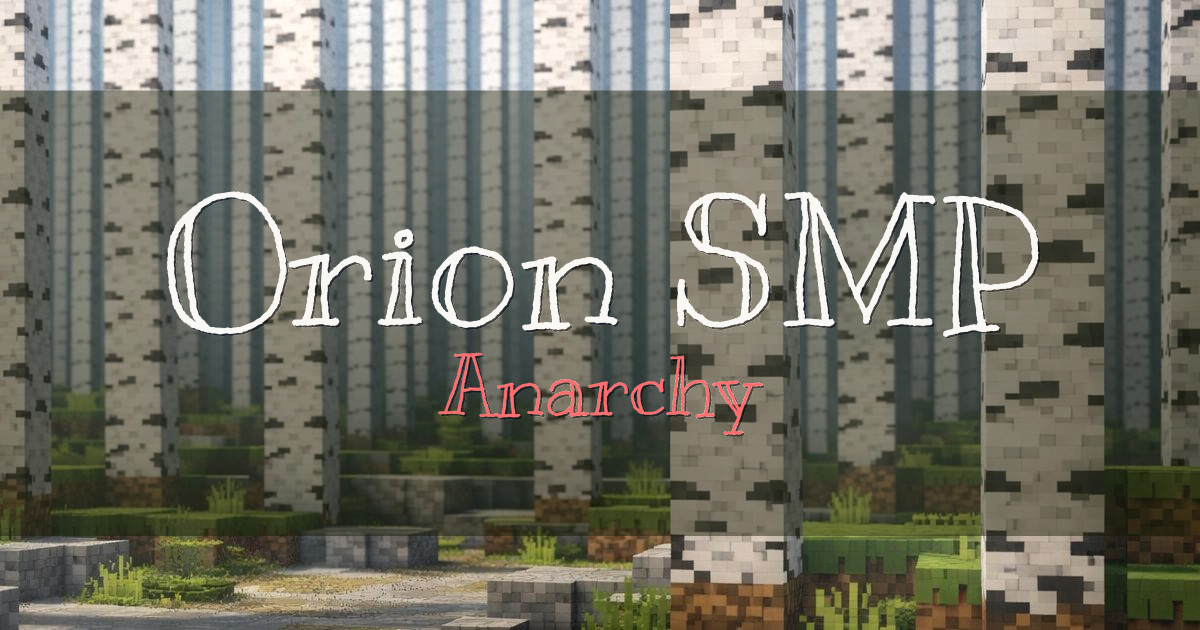 Orion SMP Anarchy Minecraft server