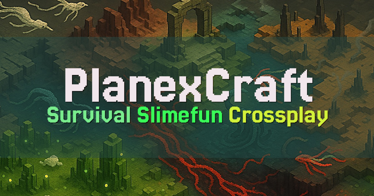 Banner for PlanexCraft Custom Survival and Slimefun (mc.planexcraft.com)